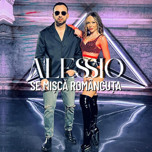 ALESSIO - Se mișcă româncuța