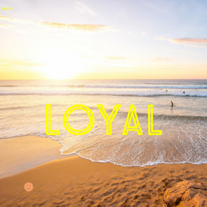Loyal album