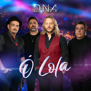 DNA - Ó Lola