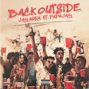 Back outside (feat. PapaJhay)