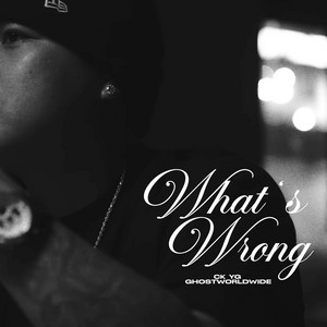 What's Wrong by CK YG