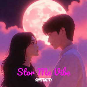 Обкладинка: Stor Me Vibe