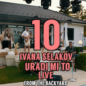 Uradi mi to (Live From The Backyard)