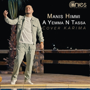 Manis Himmi - A Yemma N Tassa