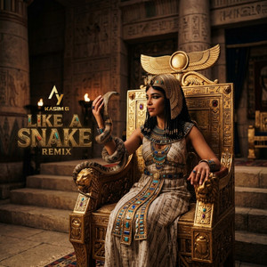 Like a Snake - Remix by Kasim G, Ay Beats