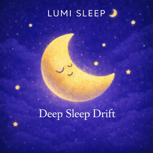 Lumi Sleep — Deep Sleep Drift (2026)