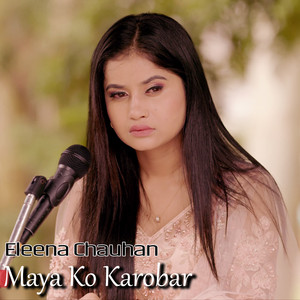 Eleena Chauhan - Mayako Karobar