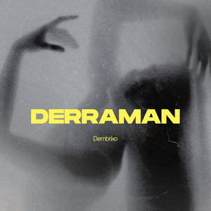 Derraman by Dembrixo