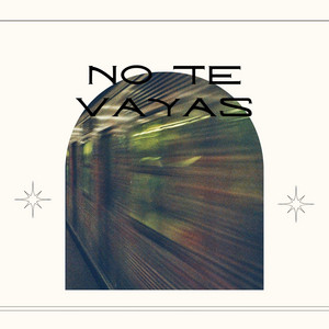 no te vayas by margaditaxx