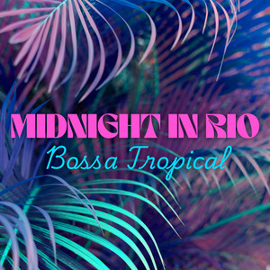 Midnight in Rio