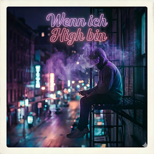 wenn ich high bin by Burawa, Wyse