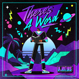 There’s a Word by V.Keys