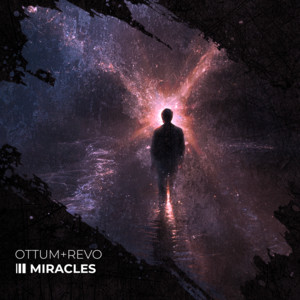 Miracles - Radio Edit by Ottum, REVO DJ