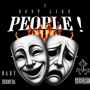 Baby Bermuda - DONT LIKE PEOPLE !