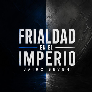 Frialdad en el Imperio by Jairo seven