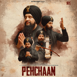 Pehchaan by Dhadi Jatha Gurpreet Singh Landran Wale