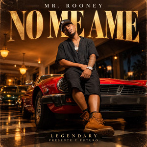 No Me Ame by Mr. Rooney, J.R musicRd, el cuaderno musical