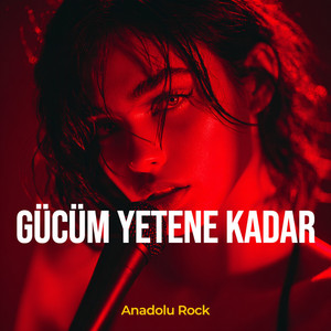Gücüm Yetene Kadar - Live by Anadolu Rock Cover