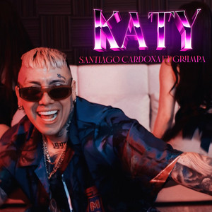 KATY by Santiago Cardona, Griimpa