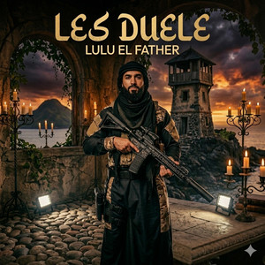 LES DUELE by LULU EL FATHER
