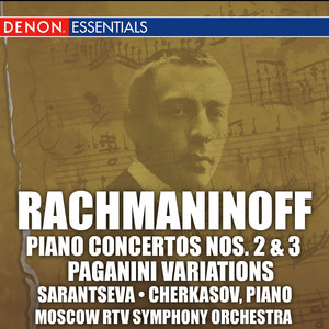Rachmaninoff: Piano Concertos Nos. 2 & 3 "Paganini Variations" album
