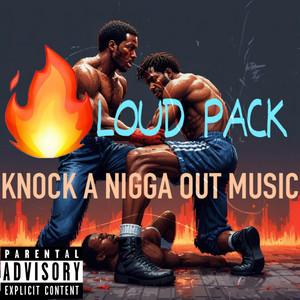 GOT HIS ASS BEAT by Loud Pack John