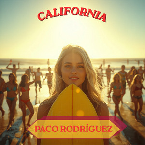 California by Paco Rodriguez