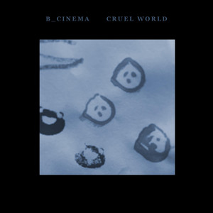 Cruel World