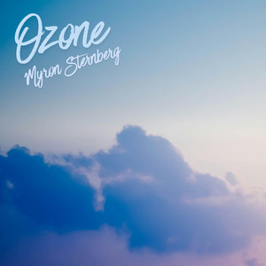 Ozone by Myron Sternberg