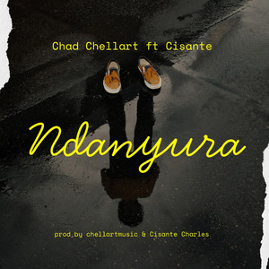 Ndanyura by Chad Chellart