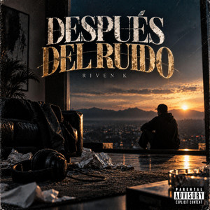 Después Del Ruido by Riven K