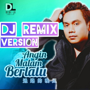 Dede Loo - Angin Malam Berlalu (Remix)