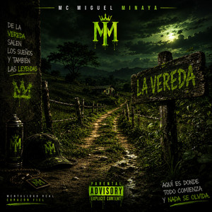 la vereda by mc miguel minaya