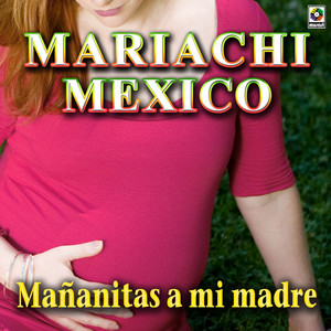 Mañanitas A Mi Madre cover