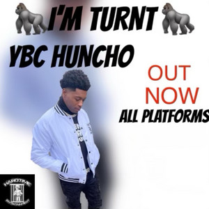I'M TURNT