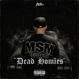 Dead Homies by Ybe