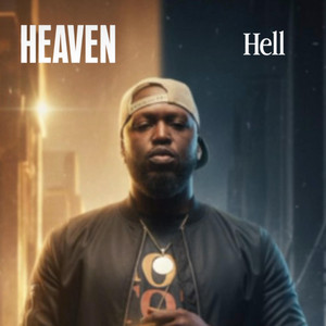 Heaven or Hell by Da Gospel Way