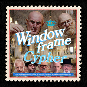 Window Frame Cypher by Pete & Bas, Patrick Karneigh Junior, Norman Pain, Albert Allen, SMITH, McMillan
