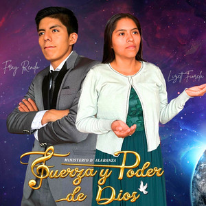 Ministério De Alabanza Fuerza Y Poder De Dios - A Dónde Iré de Tu Presencia
