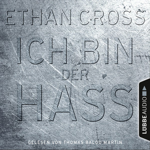 Ich bin der Hass [Ein Shepherd Thriller 5 (Gekürzt)] Audiobook