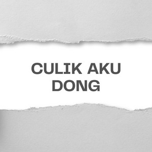 CULIK AKU DONG by Eang Hokage