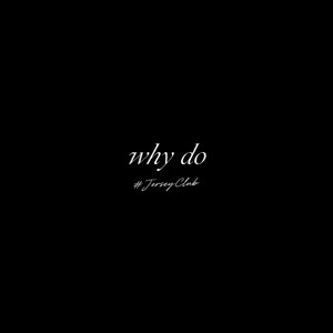 Why Do #JerseyClub - Ultra Slowed by nissi