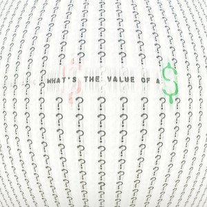 What's the Value of a Dollar