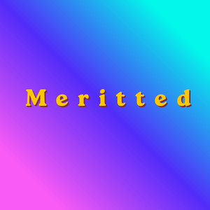 Meritted by Graxz