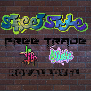 ROYAL LOVEL - ROYAL LOVEL X FREE TRADE