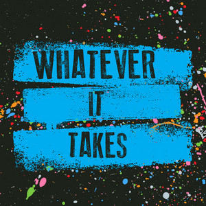 Whatever It Takes - song and lyrics by Orange Kids Music | Spotify
