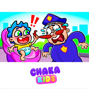 Police Takes Care of A Baby by Chaka Kids