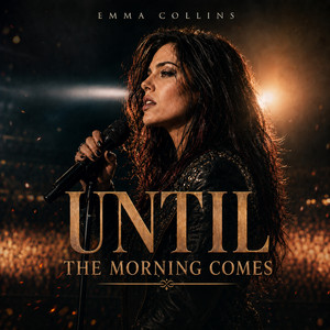 Until the Morning Comes by Emma Collins