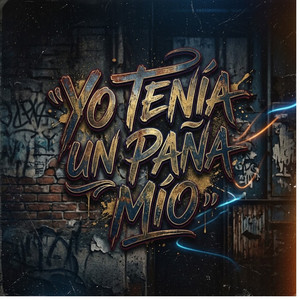 Yo Tenia Un Pana Mio by Maicol Pa