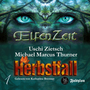Elfenzeit 01: Herbstfall